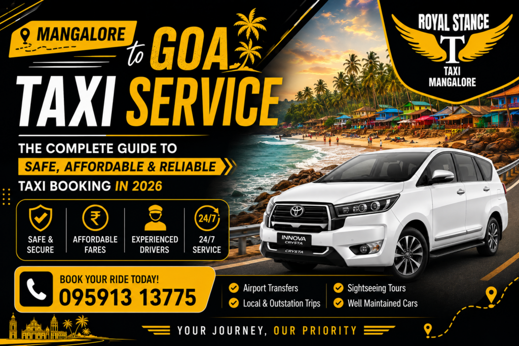 Mangalore to Goa Cab Service: Ultimate NH 66 Route Guide, Taxi Fares, Coastal Attractions & Airport Drops (2026)