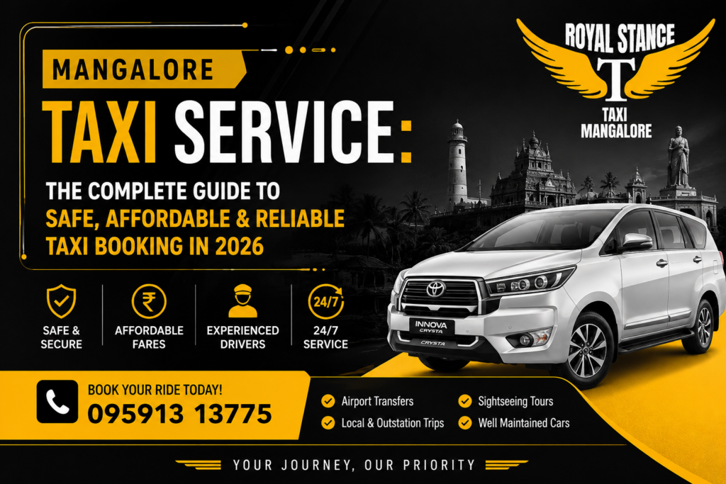 Royal Stance Mangalore Taxi Service offering airport, local, sightseeing, and outstation taxi booking in Mangalore